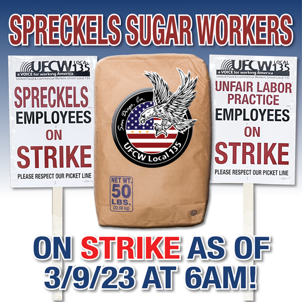 Spreckels on Strike! UFCW Local 135